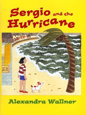cover image of Sergio and the Hurricane